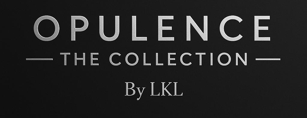 Opulence 
by LKL